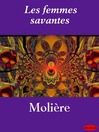 Les femmes savantes (eBook)
